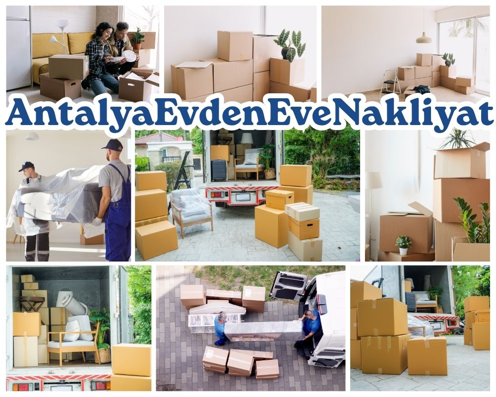 Antalya Dulkadiroğlu Asansörlü Evden Eve Nakliyat